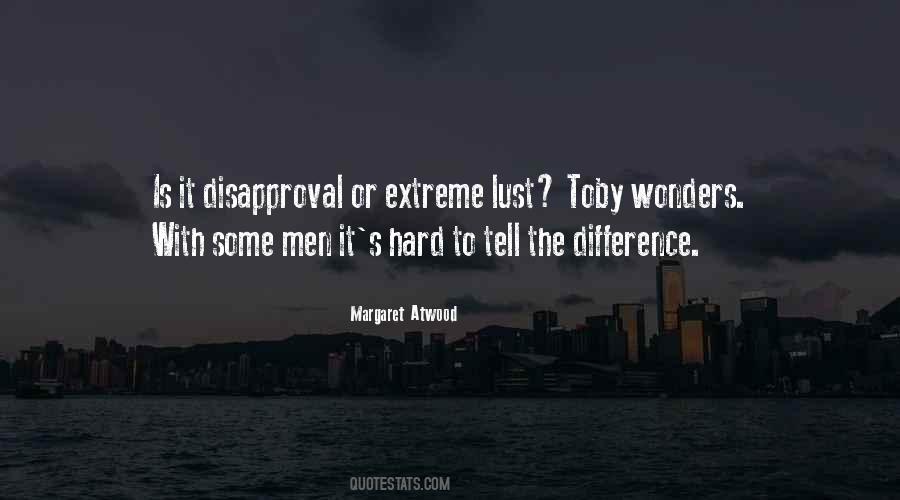 Quotes About Disapproval #1001838