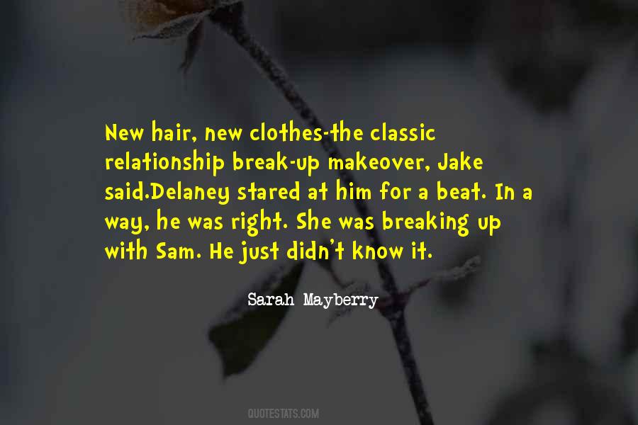 Quotes About New Hair #1428829