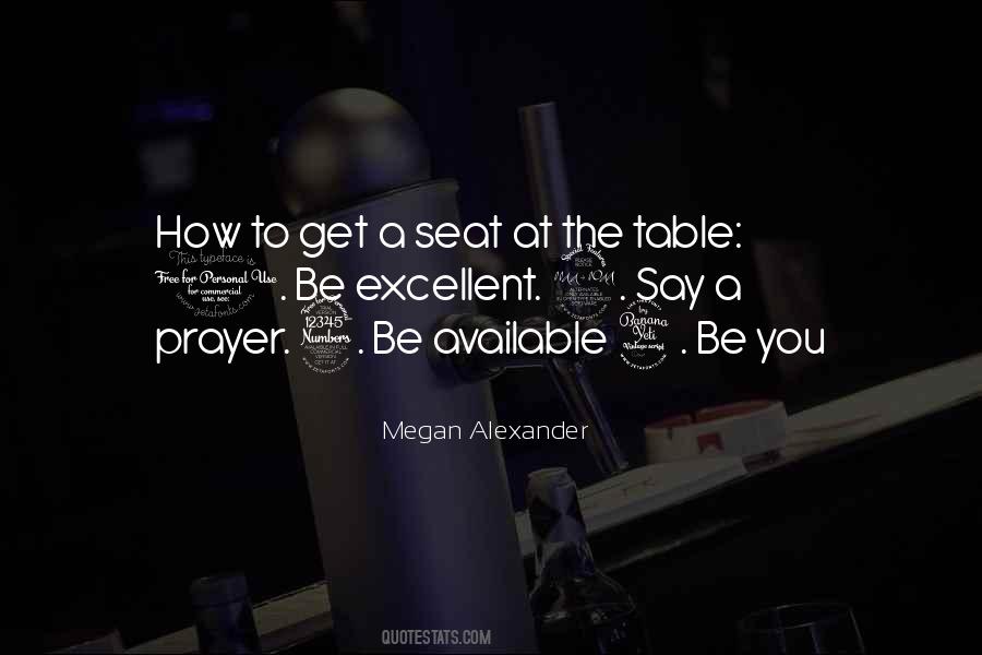 Seat At The Table Quotes #854548
