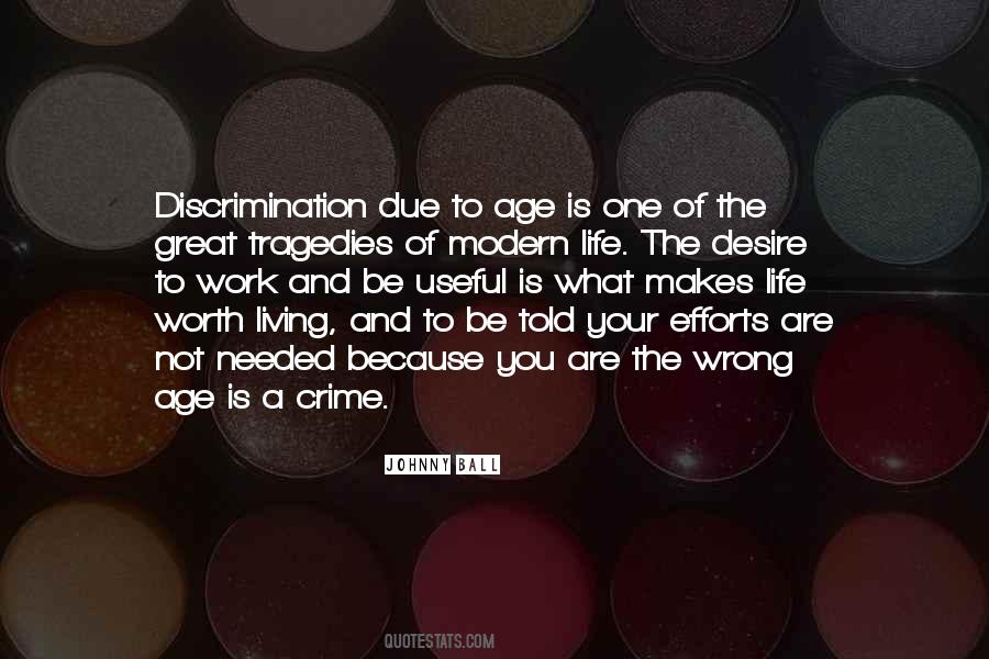 Quotes About Discrimination Life #573258