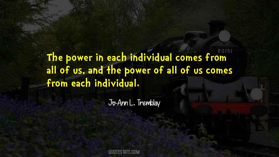 Quotes About Individual Power #468073