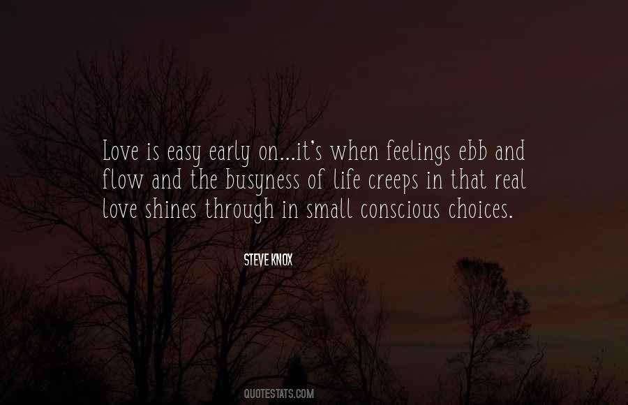 Conscious Of Love Quotes #1773934