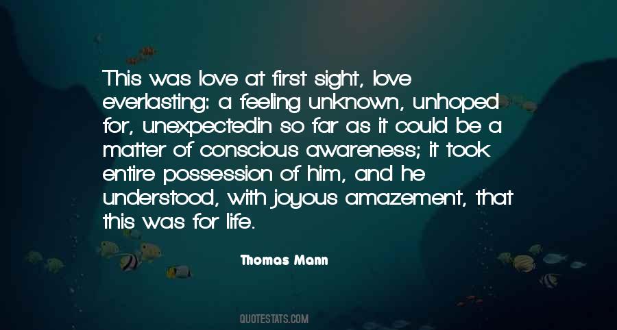 Conscious Of Love Quotes #712142