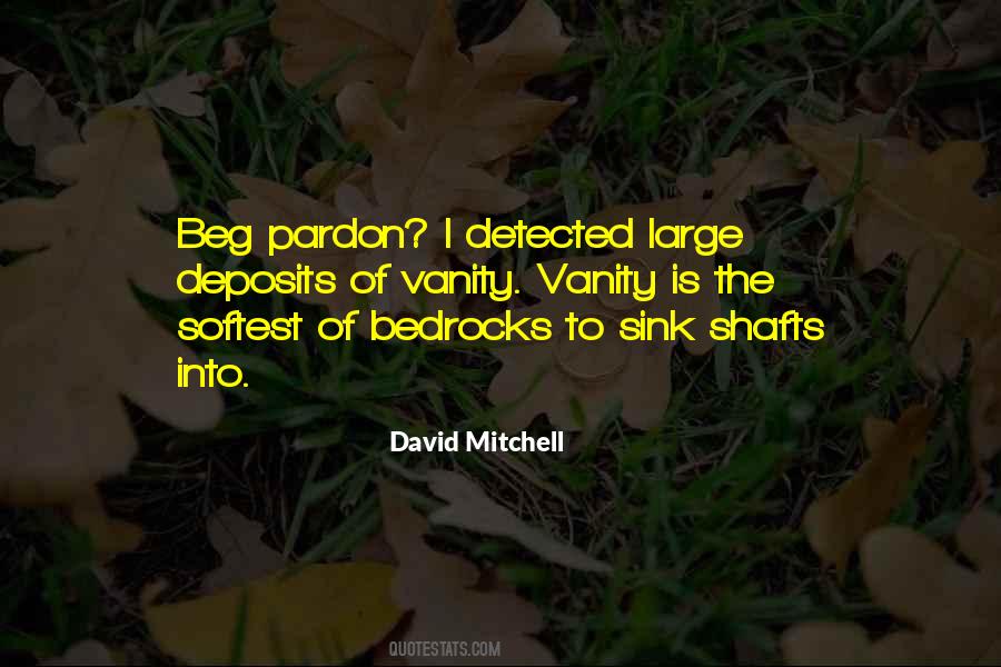 Mine Shafts Quotes #189410