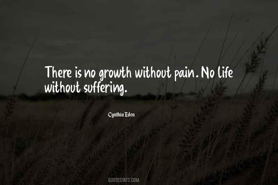 Growth Pain Quotes #341554