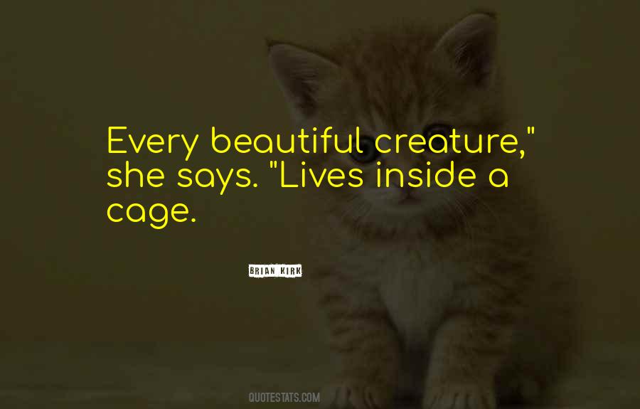 Beautiful Cage Quotes #1135701
