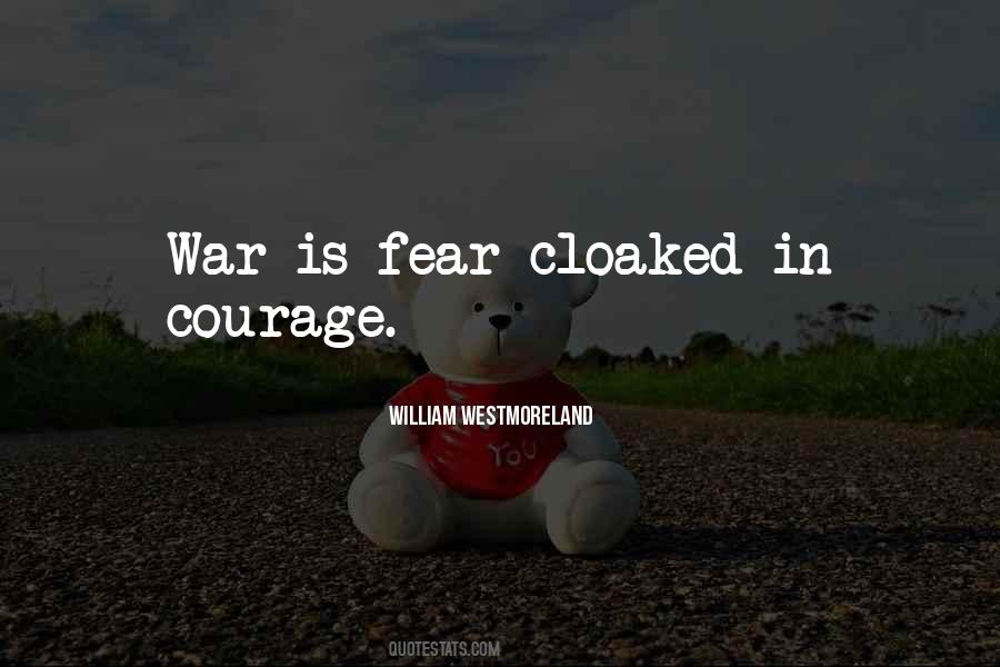 Quotes About Courage In War #1068832