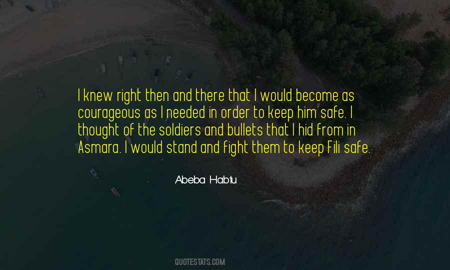 Quotes About Courage In War #1497