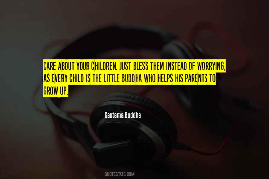 Bless The Child Quotes #288208