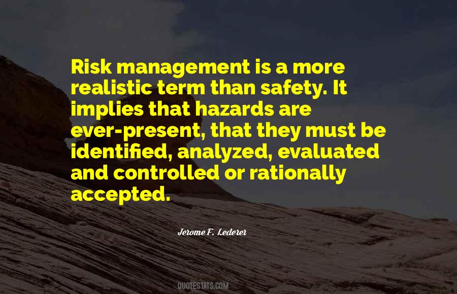 Quotes About Safety And Risk #1292236