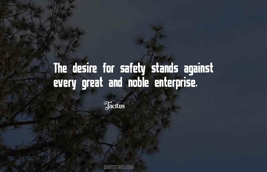 Quotes About Safety And Risk #753991