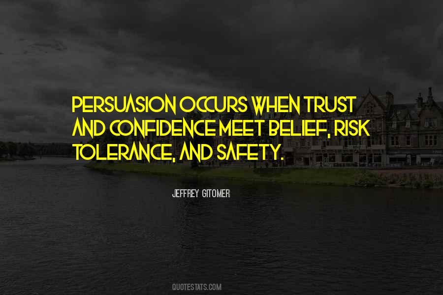 Quotes About Safety And Risk #914870