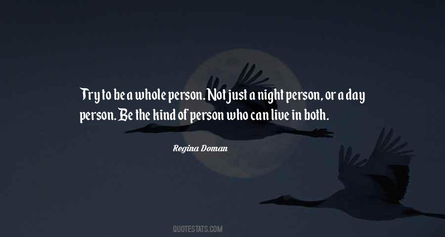 Night Or Day Quotes #1172781