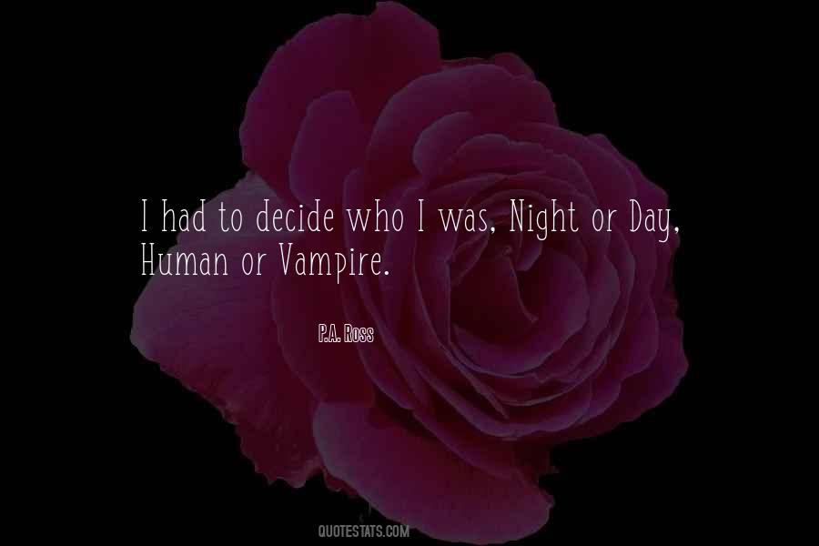 Night Or Day Quotes #67731