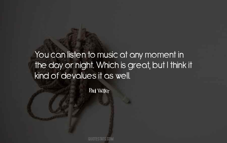 Night Or Day Quotes #762187