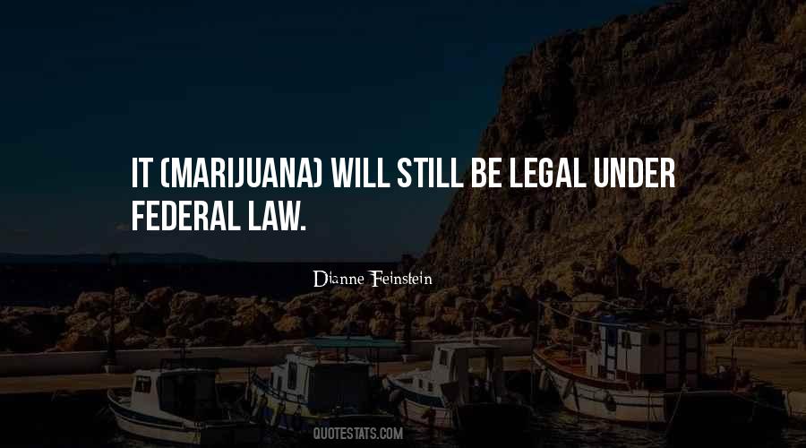 Federal Law Quotes #1334271