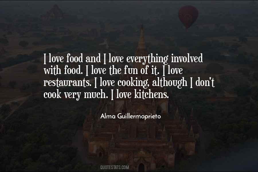 Quotes About The Love Of Food #268264