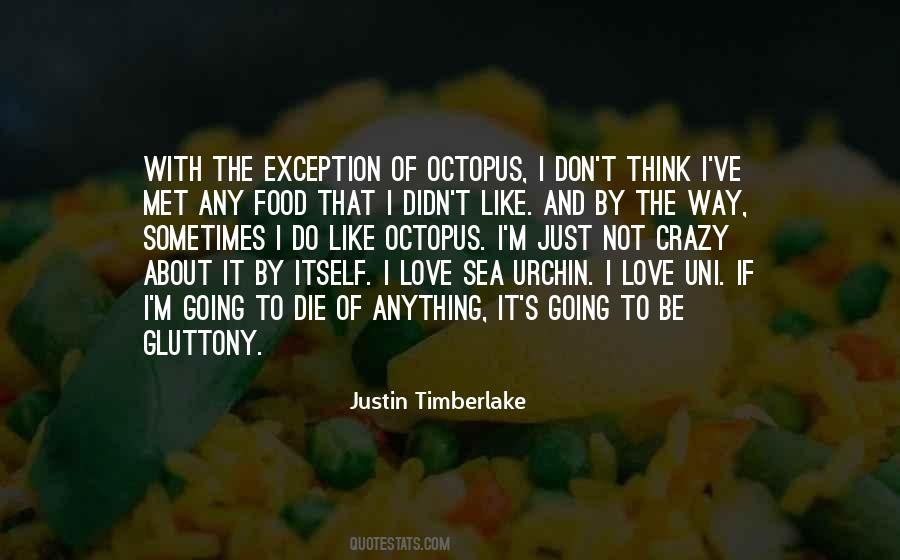 Quotes About The Love Of Food #325228