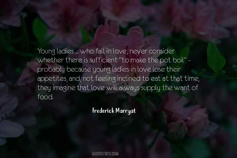 Quotes About The Love Of Food #443396