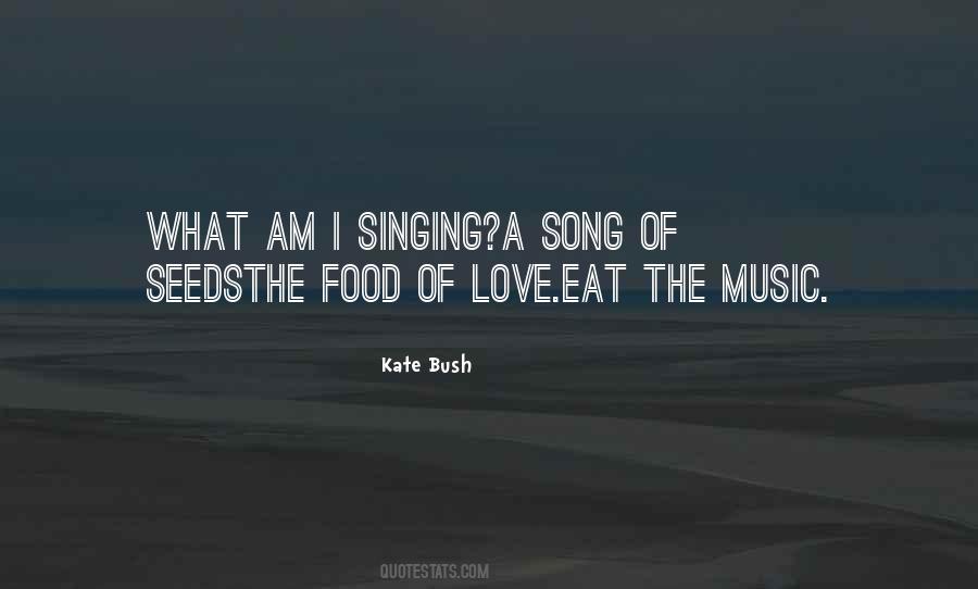 Quotes About The Love Of Food #505390
