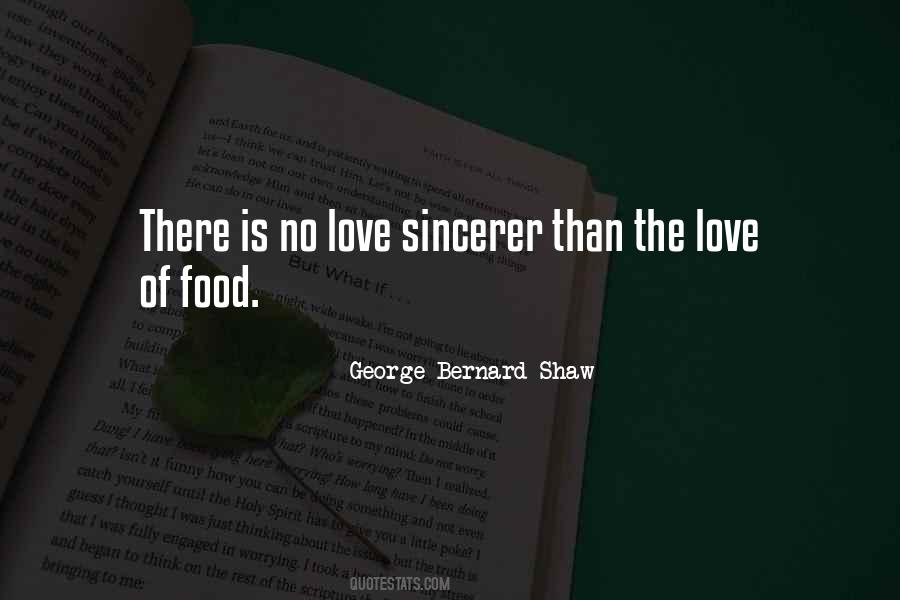 Quotes About The Love Of Food #819920
