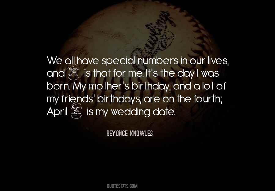 Quotes About My Special Day #1102463