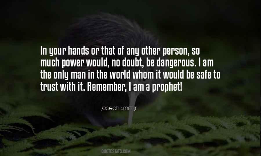 Quotes About World In Your Hands #103015