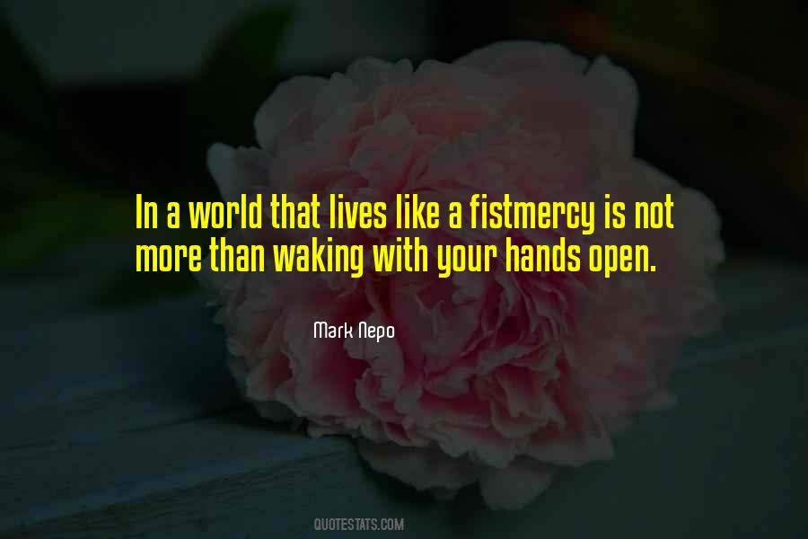 Quotes About World In Your Hands #1599020