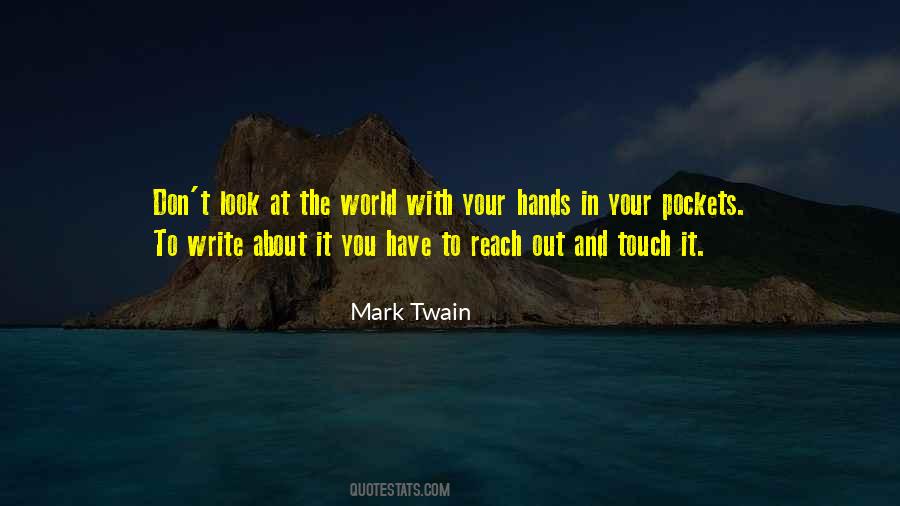 Quotes About World In Your Hands #1811678