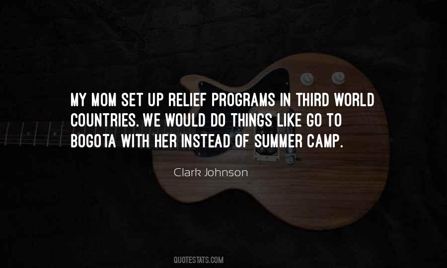 Quotes About Summer Camp #1805993