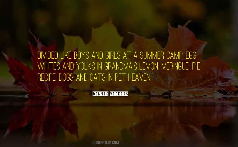 Quotes About Summer Camp #1870736