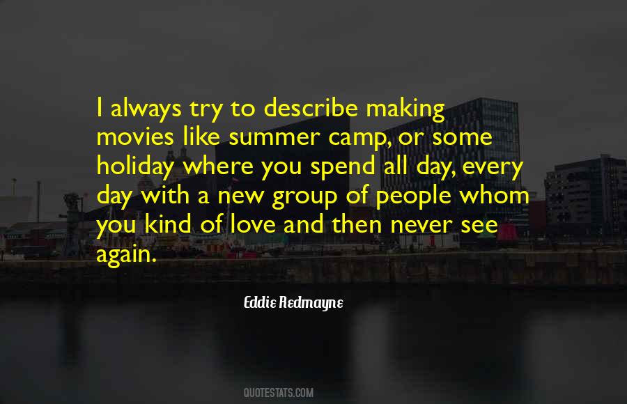 Quotes About Summer Camp #615700