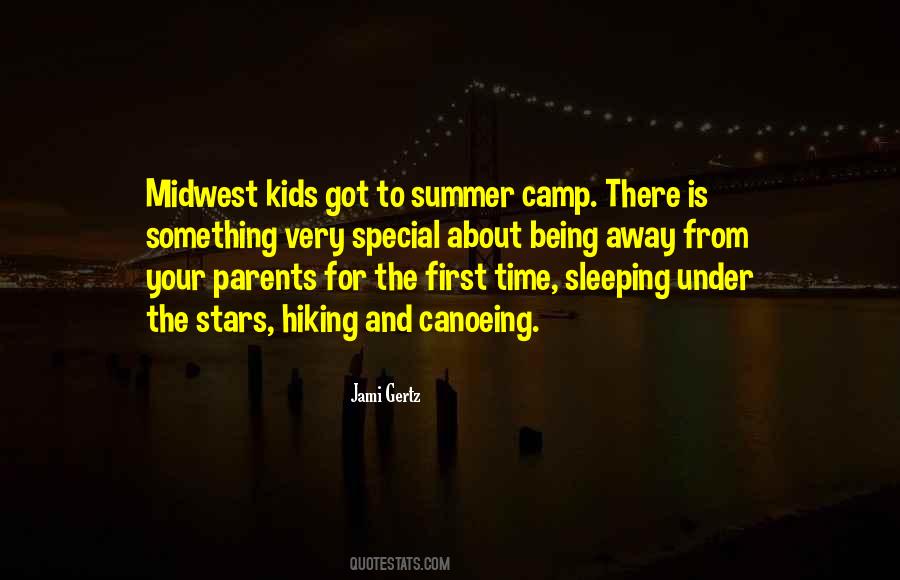 Quotes About Summer Camp #896764