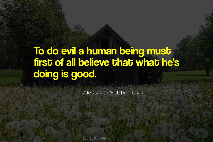Evil Of Human Quotes #288430