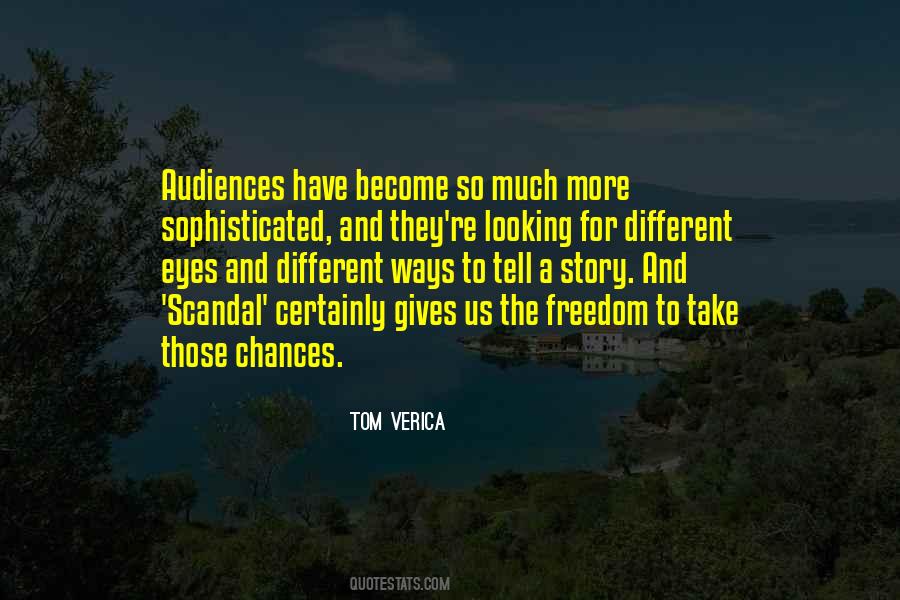 Quotes About Different Ways Of Looking At Things #1232523