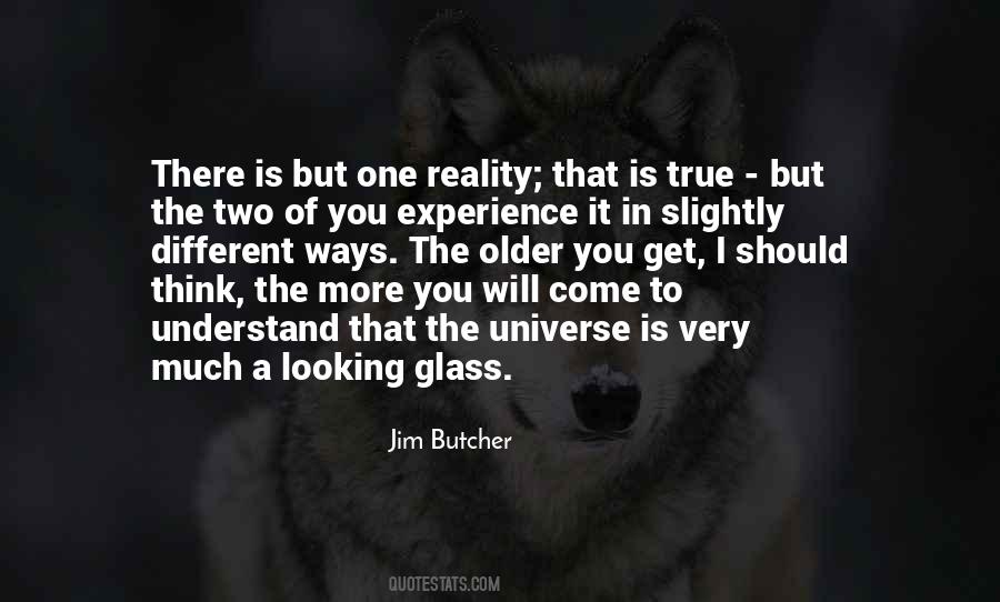 Quotes About Different Ways Of Looking At Things #1798404