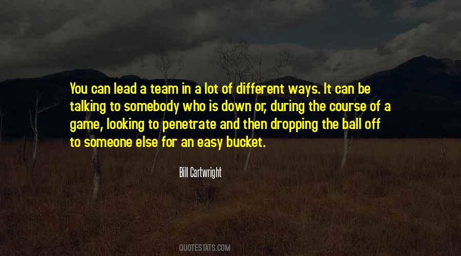 Quotes About Different Ways Of Looking At Things #767593