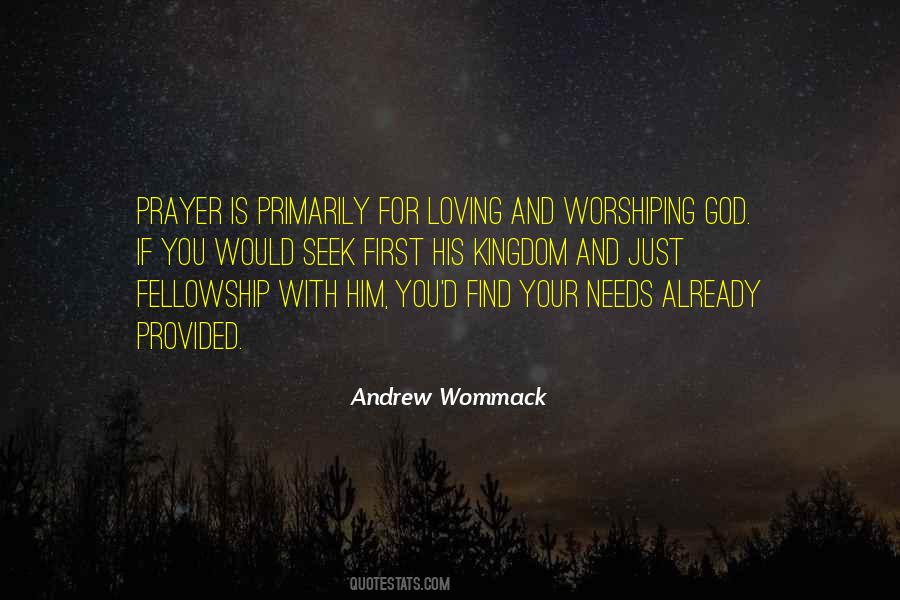 Quotes About Prayer And Worship #1411198