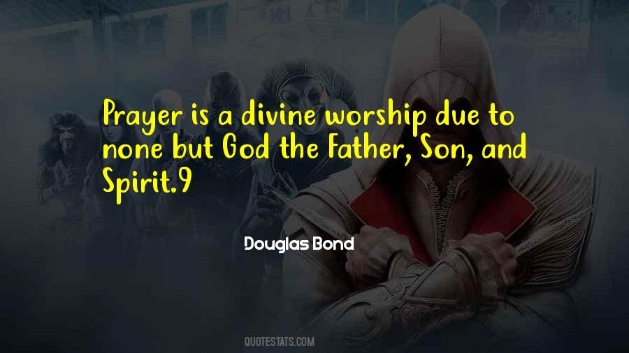 Quotes About Prayer And Worship #1835310