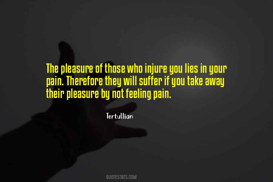 Feeling Pain Quotes #1542222