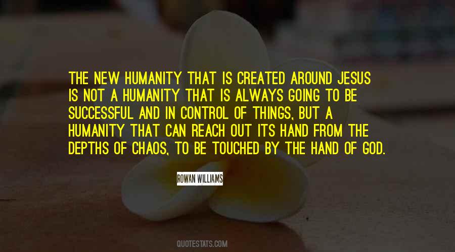 Quotes About Humanity And God #21757