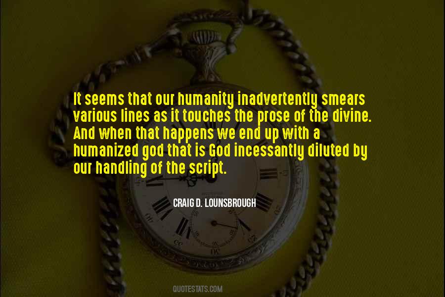 Quotes About Humanity And God #515319