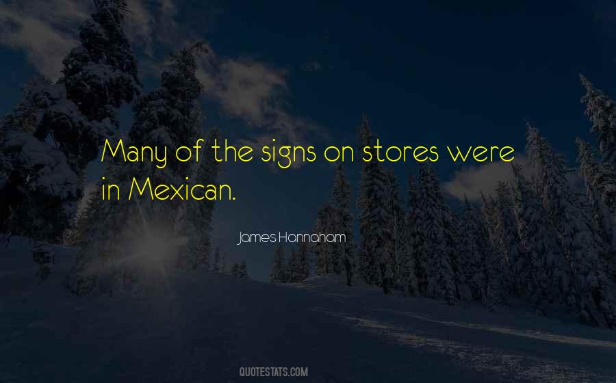 Quotes About Mexican #1357082