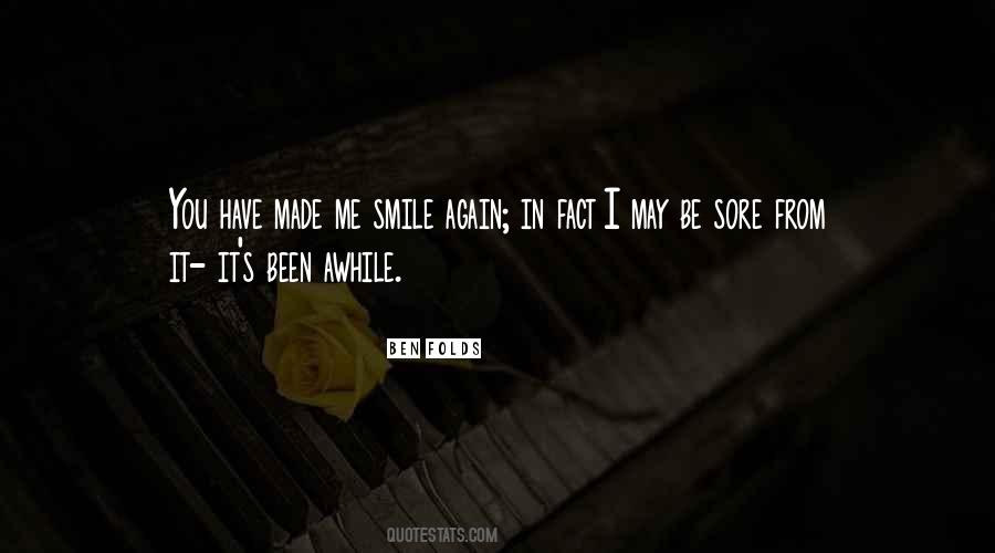 Smile Awhile Quotes #1083601