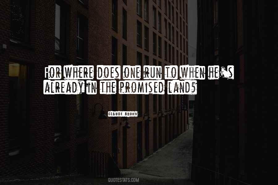 Quotes About Promised Land #1321875