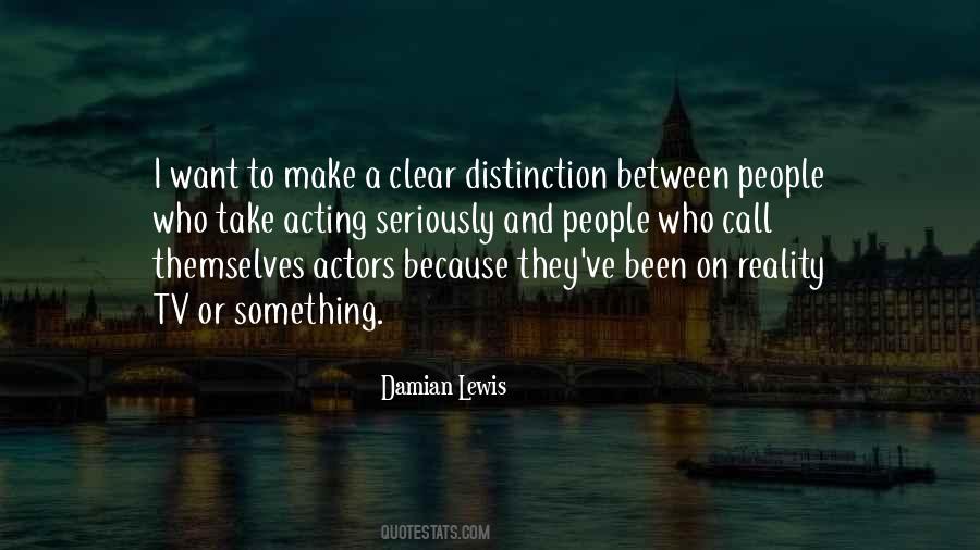 Quotes About Distinction #1253024