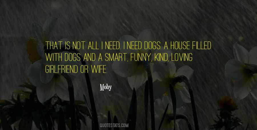 Loving Dogs Quotes #219103