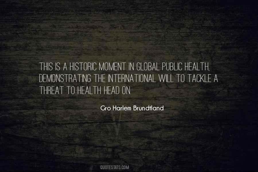 Quotes About Global Health #1169110