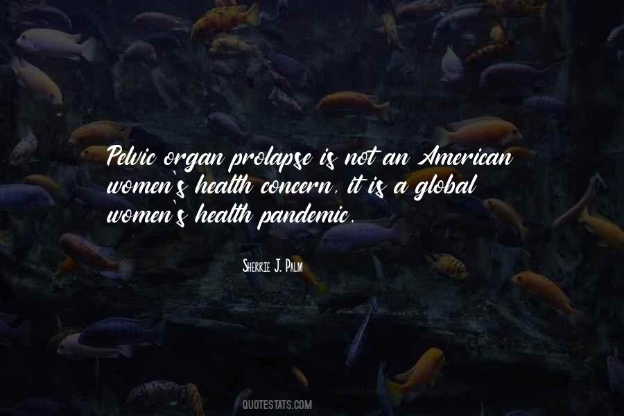 Quotes About Global Health #1344822