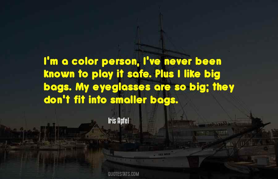 My Eyeglasses Quotes #1284255